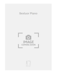 TANSMAN A.-Sextuor per Pianoforte