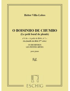 VILLA LOBOS H.-Prole do Bebe Vol.2º nº 6: Petit Boeuf for Piano