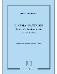 MILHAUD D.-Le Boeuf sur le Toit para Violin y Piano
