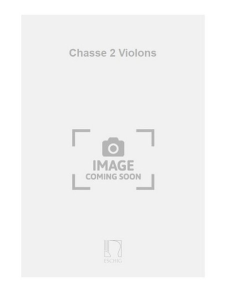 TANSMAN A.-Chasse pour 2 violons