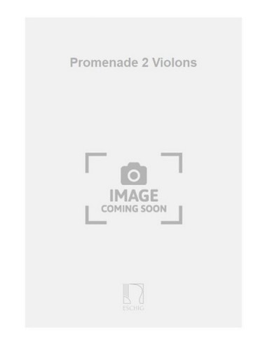 TANSMAN A.-Promenade pour 2 violons