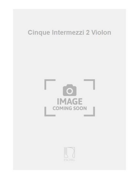 MOSS J.-Cinque Intermezzi pour 2 violons