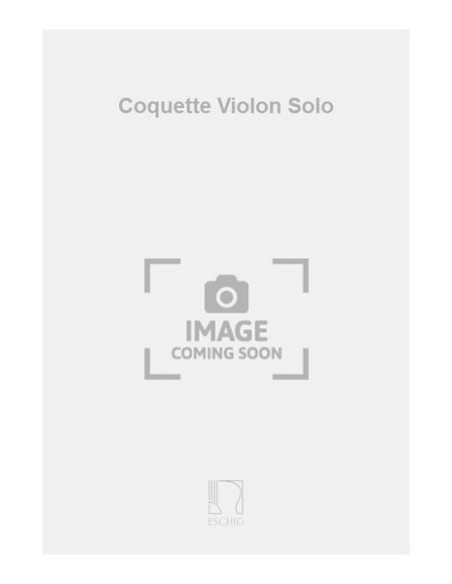 WILLIAMS A.-Coquette pour violon