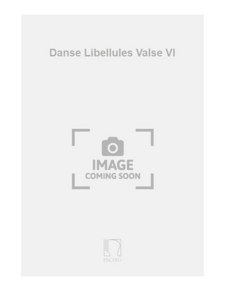 LEHAR F.-Danse Libellules (Valse) for Violin