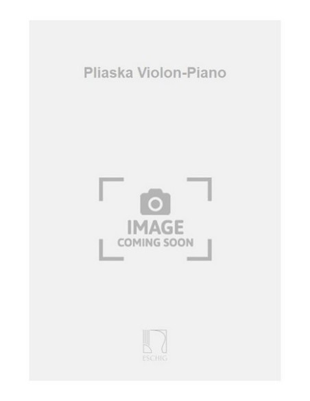 COOLS E.-Pliaska per Violino e Pianoforte