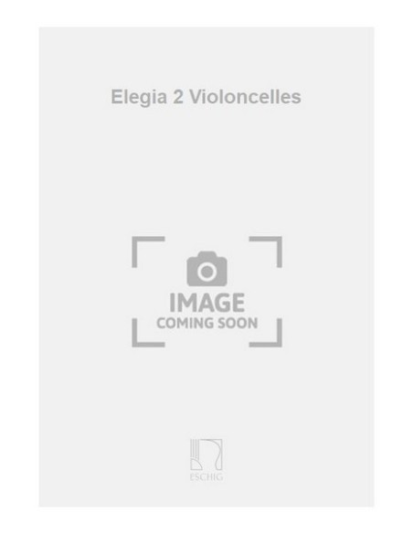 MOSS J.-Elegia para 2 Violoncellos