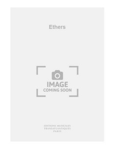 MURAIL T.-Ethers for Flute and Instrumental Group