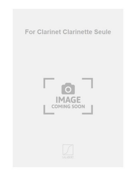 CONSTANT F.-Pour Clarinette para Clarinete