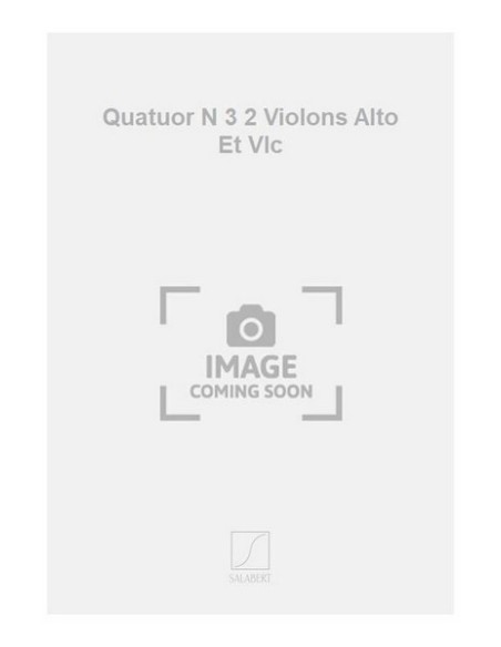 HONEGGER A.-Quartetto n. 3 per 2 violini. Viola e Violoncello