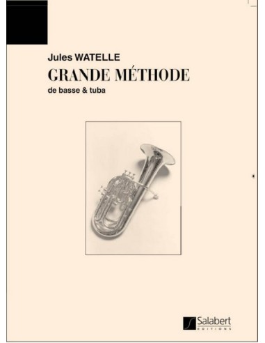 WATELLE J.-Große Tuba Methode