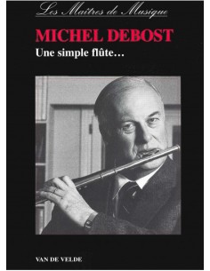 DEBOST M.-Une flauto semplice (Traite) per flauto