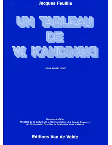 FEUILLIE J.-Un tableau de Kandinsky pour violon
