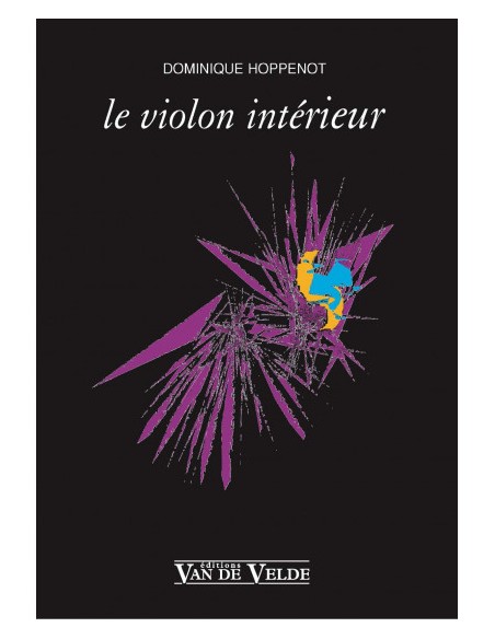HOPPENOT D.-Le Violon Interieur