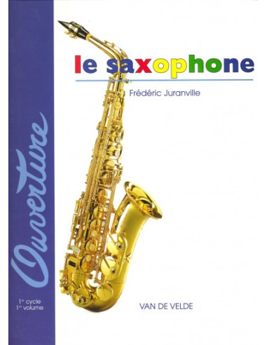 JURANVILLE F.-Le Saxophone (Method) for Saxophone
