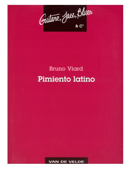 VIARD B.-Latin Pepper pour guitare