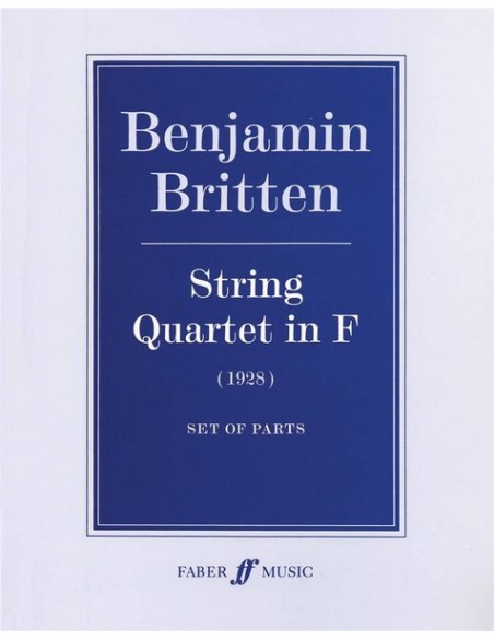 BRITTEN B.-String Quartet in F Major (Parts)