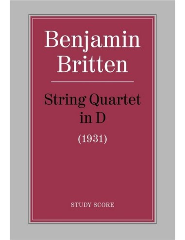 BRITTEN B.-String Quartet in D Major (Score)