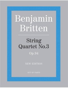 BRITTEN B.-String Quartet No. 3 (Parts)