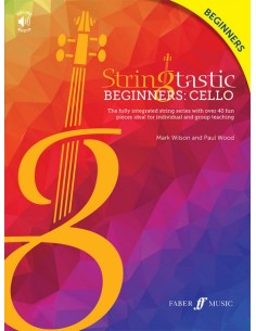 WILSON M. & WOOD P.-Stringtastic Beginners: Violoncello