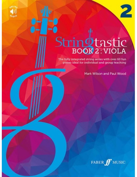 WILSON M. & WOOD P.-Stringtastic Book 2: Viola "P"