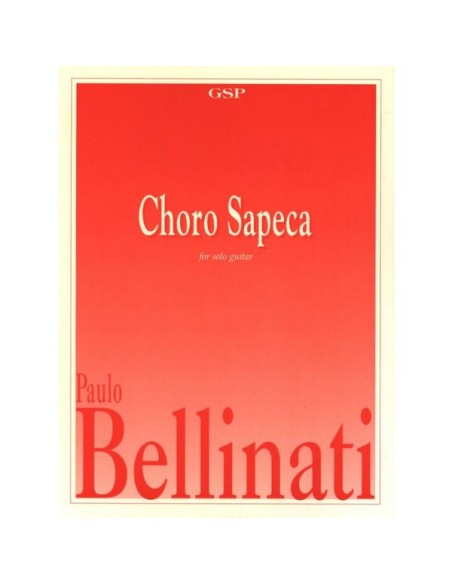 BELLINATI P.-Choro Sapeca per Chitarra
