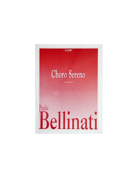 BELLINATI P.-Coro sereno per chitarra