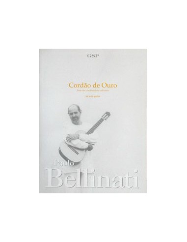 BELLINATI P.-Cordao de Ouro per Chitarra