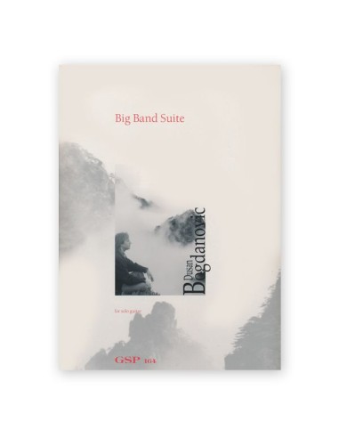 BOGDANOVIC D.-Big Band Suite per Chitarra