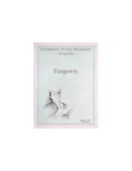 FUNK PEARSON S.-Fairgowly per chitarra