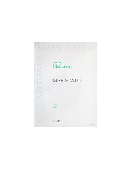MADUREIRA A.-Maracatu per chitarra