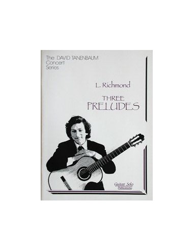 RICHMOND L.-Preludes (3) per chitarra (Tanenbaum)