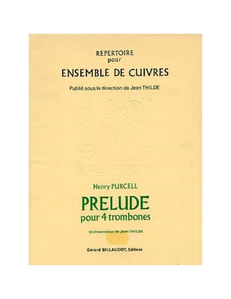 PURCELL H.-Prélude pour 4 trombones (Thilde)