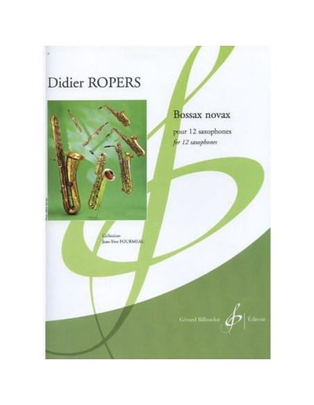 ROPERS D.-Bossax Novax für Saxophon Ensemble