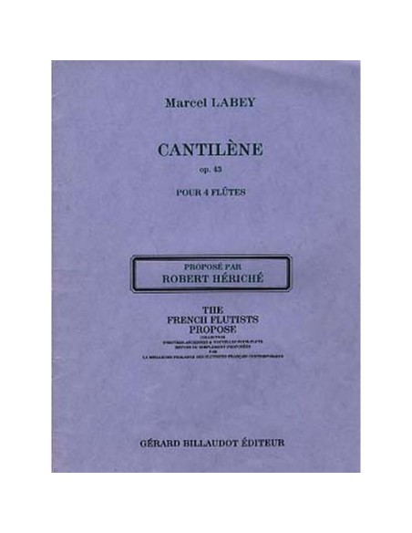 LABEY M.-Cantilene Op.43 per 4 Flauti