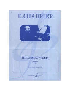 CHABRIER E.-Petits Morceaux Easy per pianoforte