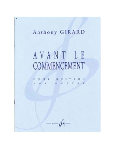GIRARD A.-Avant le Commencement per chitarra