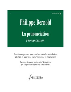 BERNOLD Philippe-La prononciation (Exercises et Gammes) for Flute