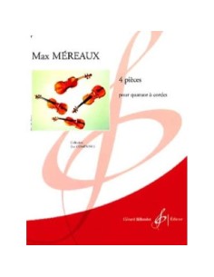 MEREAUX M.-Pezzi (4) per quartetto d'archi