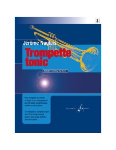NAULAIS J.-Trompette Tonika Vol.3 für Trompete (Inc.CD)