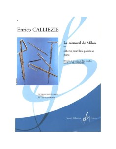 CALLIEZIE E.-Le Carnaval di Milan Op.5 pour piccolo et piano