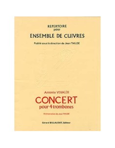 VIVALDI A.-Concerto pour 4 trombones (Thilde)