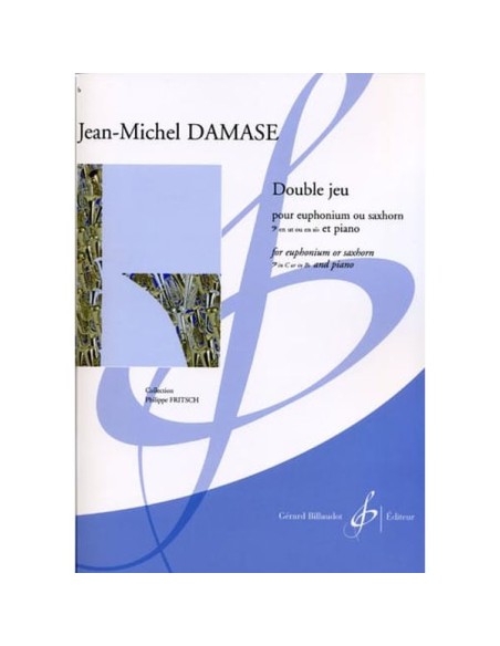 DAMASE E.-Double Jeu per Eufonio e Pianoforte