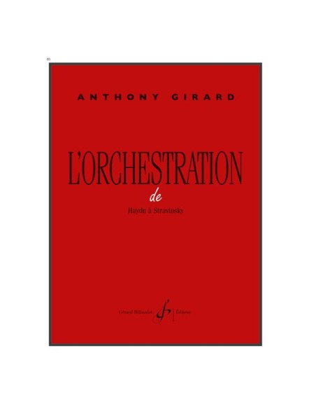 GIRARD A.-Le Orchestrierung