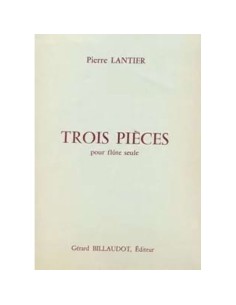 LANTIER P.-Pieces (3) para Flauta