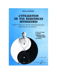 RICQUIER M.-L'Utilisation de Vos Ressouces Interioures