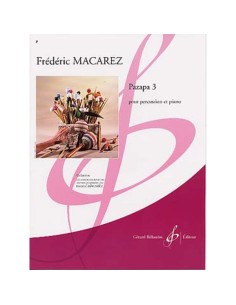 MACAREZ F.-Pazapa 3 per percussioni e pianoforte