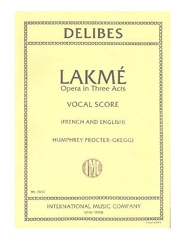 DELIBES L.-Lakme per voce e pianoforte