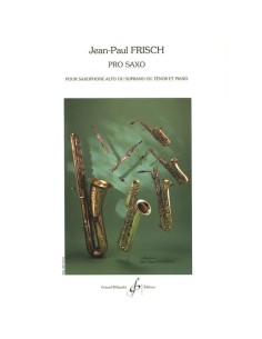 FRISCH J.P.-Pro Sax für Es- oder B-Saxophon und Klavier