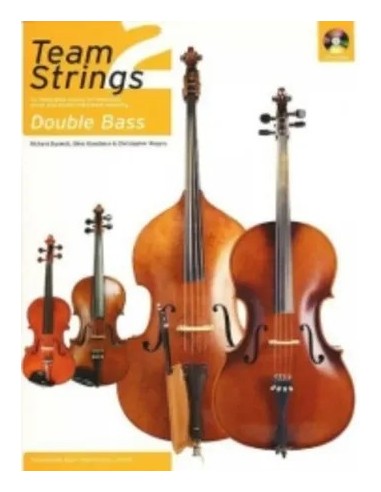 TEAM STRINGS-Double Bass 2nd (Book and CD)