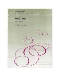 SCHINSTINE W.J.-Rock Trap for Percussion